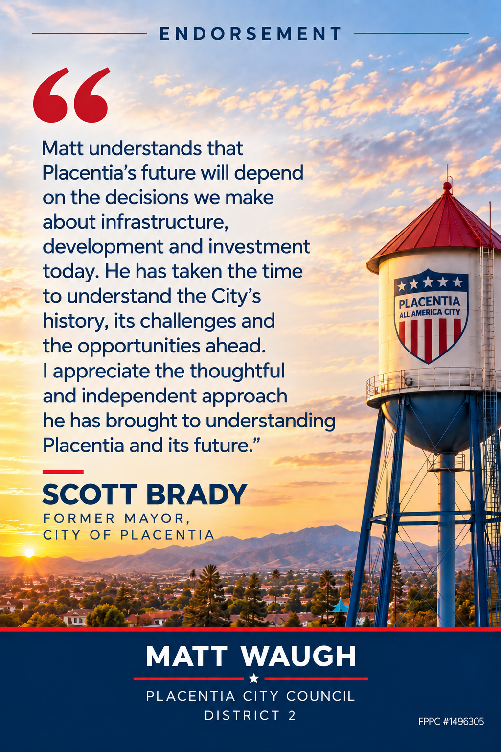 Scott Brady endorsement of Matt Waugh for Placentia City Council District 2